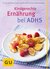 E-Book Kindgerechte Ernährung bei ADHS