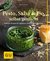 E-Book Pesto, Salsa & Co. selbst gemacht
