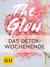 E-Book The Glow - Das Detox-Wochenende