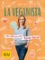 E-Book La Veganista: Mein selbst gemachter Power-Vorrat