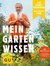 E-Book Der Selbstversorger: Mein Gartenwissen