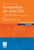 E-Book Kompendium der ANALYSIS - Ein kompletter Bachelor-Kurs von Reellen Zahlen zu Partiellen Differentialgleichungen