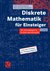 E-Book Diskrete Mathematik für Einsteiger