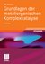 E-Book Grundlagen der metallorganischen Komplexkatalyse