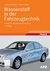 E-Book Wasserstoff in der Fahrzeugtechnik