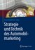 E-Book Strategie und Technik des Automobilmarketing
