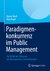 E-Book Paradigmenkonkurrenz im Public Management