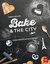 E-Book Bake & the city