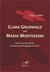 E-Book Clara Grunwald und Maria Montessori. Die Entwicklung der Montessori-Pädagogik in Berlin