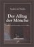 E-Book Der Alltag der Mönche. Studien zum Klosterplan von St. Gallen