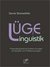 E-Book Lüge und Linguistik: Pragmalinguistische Untersuchungen am Beispiel von Politikeraussagen