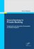 E-Book Honorarberatung im Private Banking: Traditionelle und alternative Preismodelle im direkten Vergleich