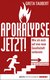 E-Book Apokalypse jetzt!