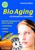 E-Book BioAging mit biologischen Vitalstoffen