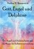 E-Book Gott, Engel und Delphine