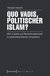 E-Book Quo vadis, politischer Islam?