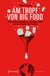 E-Book Am Tropf von Big Food