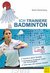 E-Book Ich trainiere Badminton