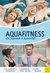 E-Book Aquafitness für Senioren und Rehasport