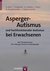 E-Book Asperger-Autismus und hochfunktionaler Autismus bei Erwachsenen