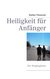 E-Book Heiligkeit für Anfänger