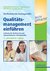 E-Book Die Medizinische Fachangestellte - Qualitätsmanagement einführen leicht gemacht!