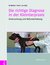 E-Book Die richtige Diagnose in der Kleintierpraxis