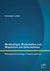 E-Book Nachhaltiges Wirtschaften und Reputation von Unternehmen: Wirkungszusammenhänge in Theorie und Praxis