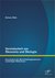 E-Book Vereinbarkeit von Ökonomie und Ökologie: Eine Analyse des Wertschöpfungspotenzials nachhaltiger Maßnahmen