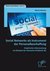 E-Book Social Networks als Instrument der Personalbeschaffung: Empirische Untersuchung am Beispiel der Deutsche Postbank AG