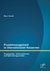 E-Book Projektmanagement in internationalen Konzernen: Projekterfolg - Einflussfaktoren und Optimierungsansätze