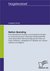 E-Book Nation Branding: Eine theoretische Analyse und empirische Studien zur Entwicklung einer nationalen Markenidentität unter besonderer Berücksichtigung der Rolle von Public Relations, dargestellt am Beispiel von Litauen, Lettland und Nigeria