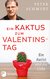 E-Book Ein Kaktus zum Valentinstag