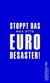 E-Book Stoppt das Euro-Desaster!