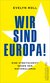 E-Book Wir sind Europa!