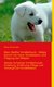 E-Book Mein Weißer Schäferhund - Welpe kommt ins Haus. Sozialisation und Prägung bei Welpen