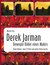 E-Book Derek Jarman - Bewegte Bilder eines Malers