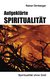 E-Book Aufgeklärte Spiritualität