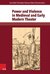 E-Book Power and Violence in Medieval and Early Modern Theater