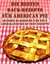 Die besten Back Rezepte für American Pie