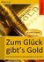 E-Book Zum Glück gibt´s Gold