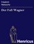 E-Book Der Fall Wagner