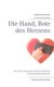 E-Book Die Hand, Bote des Herzens