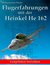 E-Book Flugerfahrungen mit der Heinkel He 162