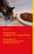 E-Book Katzenfutter Leitfaden für "Dosenöffner"