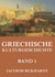 E-Book Griechische Kulturgeschichte, Band 1