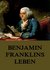 E-Book Benjamin Franklins Leben