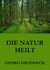 E-Book Die Natur heilt