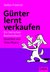E-Book Günter, der innere Schweinehund, lernt verkaufen