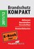 E-Book Brandschutz Kompakt 2011/12 - Adressen - Bautabellen - Vorschriften